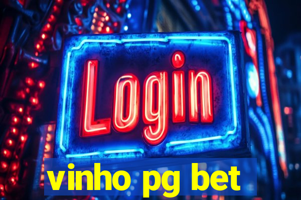 vinho pg bet